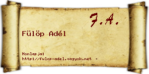 Fülöp Adél névjegykártya